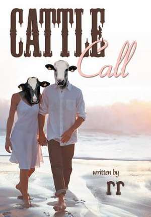 Cattle Call de Rr