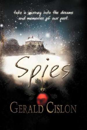 Spies de Gerald Cislon