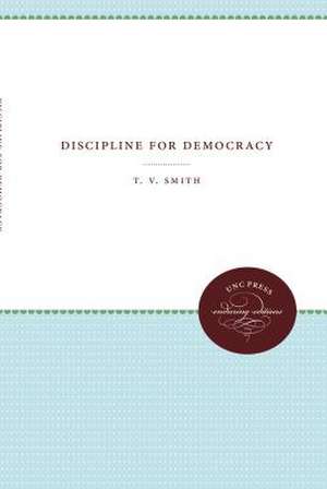 Discipline for Democracy de Tv Smith