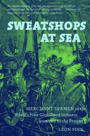 Sweatshops at Sea de Leon Fink