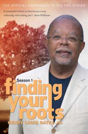 Finding Your Roots de Henry LouisJr. Gates