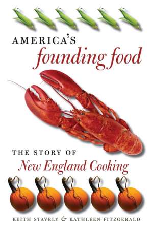 America's Founding Food de Keith Stavely