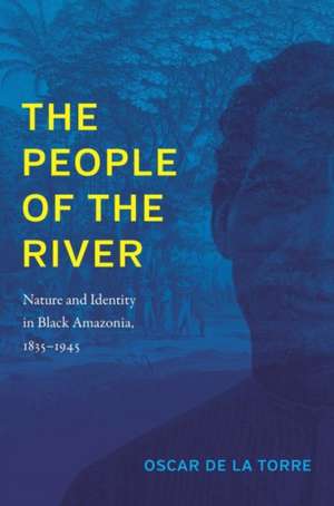 The People of the River de Oscar de la Torre