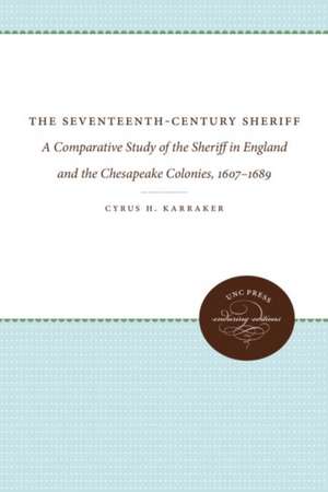 The Seventeenth-Century Sheriff de Cyrus H. Karraker