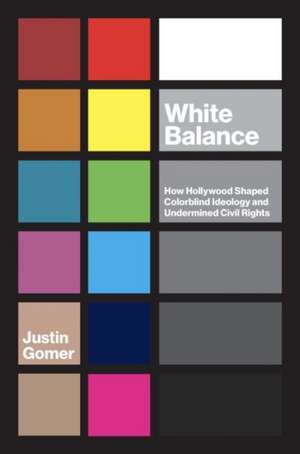 White Balance de Justin Gomer