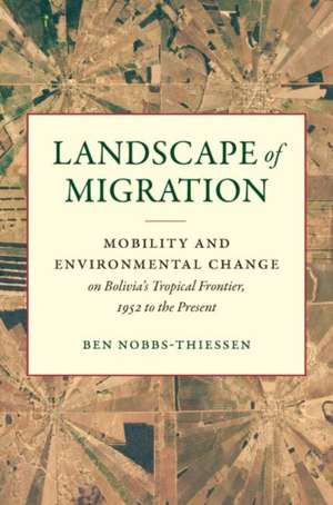 Landscape of Migration de Ben Nobbs-Thiessen