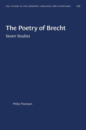 The Poetry of Brecht de Philip Thomson