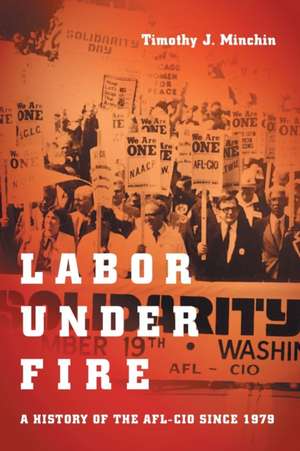 Labor Under Fire de Timothy J. Minchin