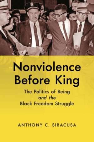 Nonviolence before King de Anthony C. Siracusa