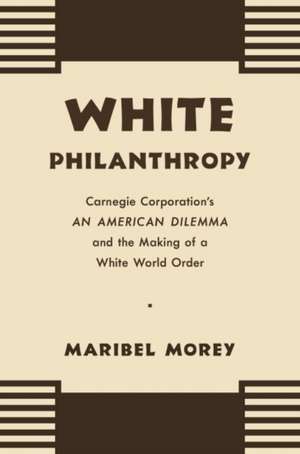 White Philanthropy de Maribel Morey