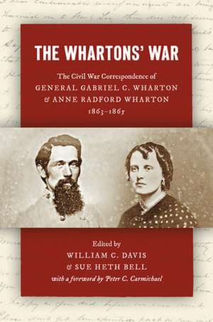 The Whartons' War de William C. Davis