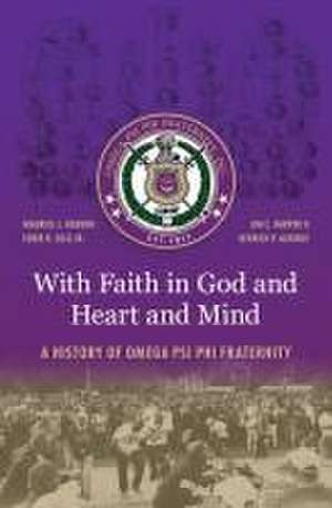 With Faith in God and Heart and Mind de Maurice J Hobson