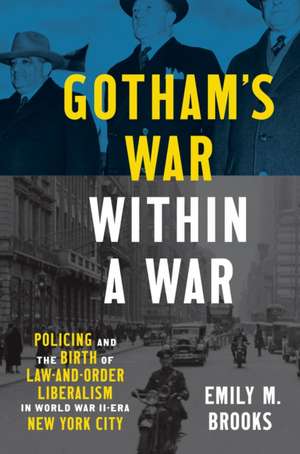 Gotham's War within a War de Emily Brooks