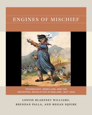 Engines of Mischief de Louise Blakeney Williams