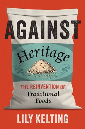 Against Heritage de Lily Kelting