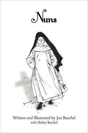 Nuns de Jon Buechel