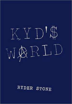 Kyd's World de Ryder Stone