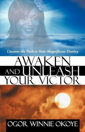 Awaken and Unleash Your Victor de Ogor Winnie Okoye