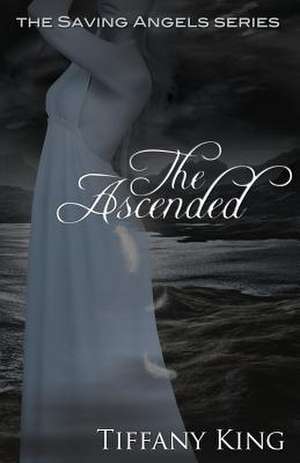 The Ascended de Tiffany King