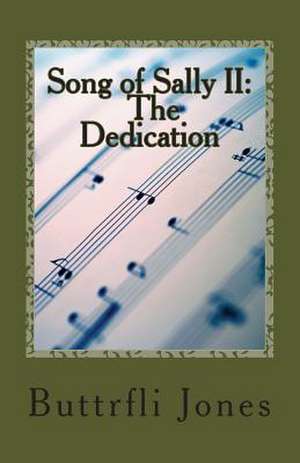 Song of Sally II de Buttrfli Jones