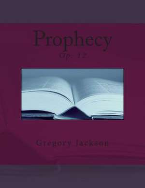 Prophecy de Dr Gregory Jackson