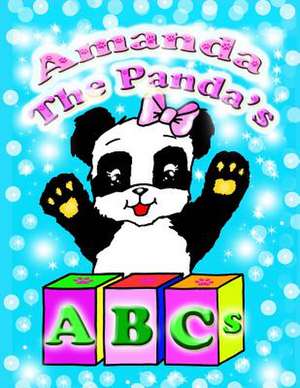 Amanda the Panda's ABCs Large de Donna L. Finch