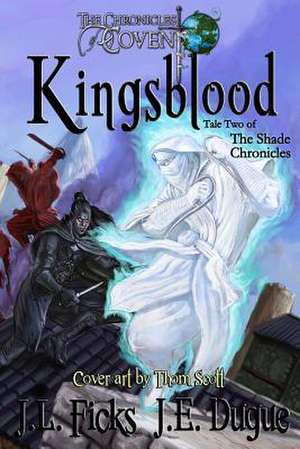 Kingsblood de J. L. Ficks