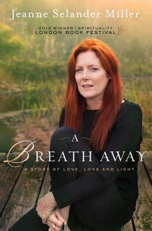 A Breath Away de Jeanne Selander