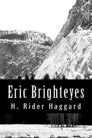 Eric Brighteyes de H. Rider Haggard