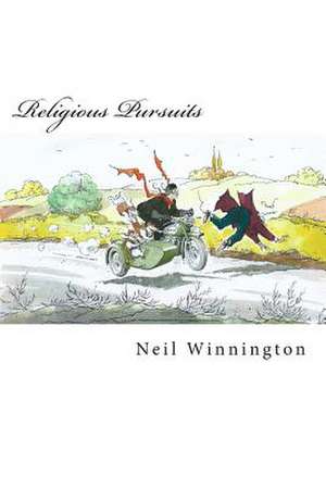 Religious Pursuits de Neil Winnington