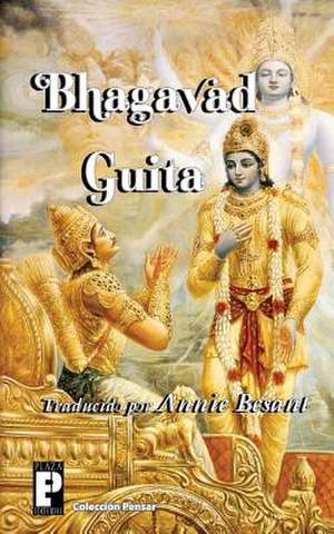 Bhagavad Guita de Annie Wood Besant