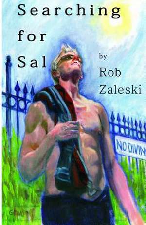 Searching for Sal de Rob Zaleski