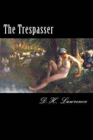 The Trespasser de D. H. Lawrence