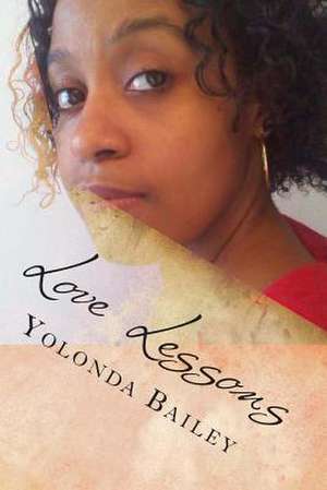 Love Lessons de Yolonda Bailey