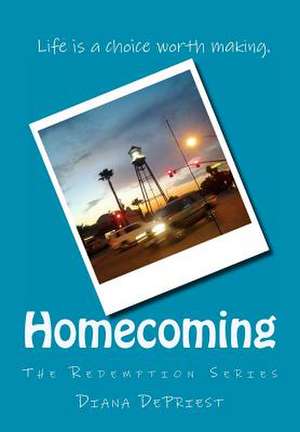 Homecoming de Diana Depriest