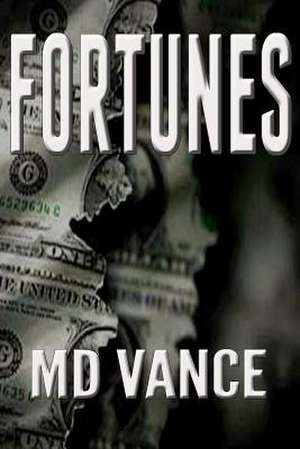 Fortunes de M. D. Vance