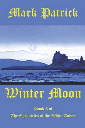 Winter Moon de Mark Patrick