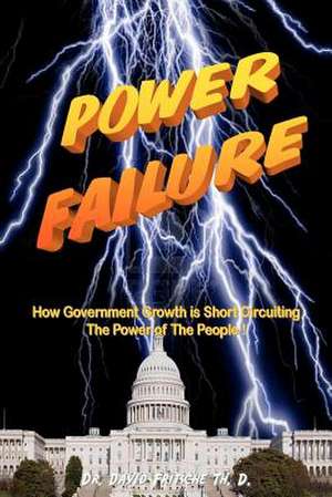 Power Failure de David E. Fritsche