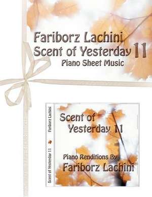 Scent of Yesterday 11 de Fariborz Lachini