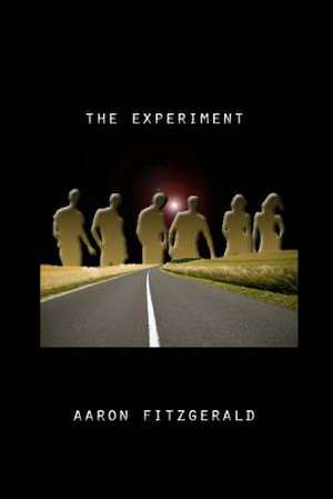 The Experiment de Aaron Fitzgerald