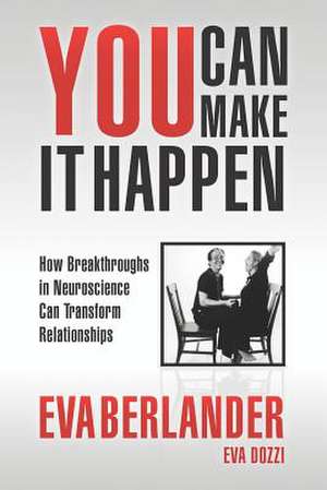 You Can Make It Happen de Eva Berlander