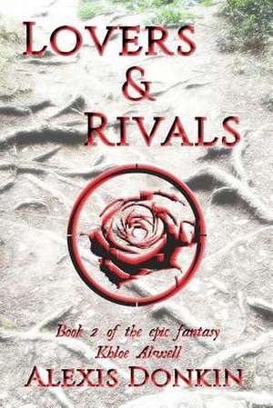 Lovers and Rivals de Alexis Donkin