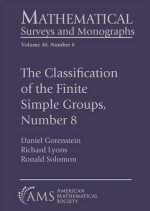 The Classification of the Finite Simple Groups, Number 8 de Daniel Gorenstein