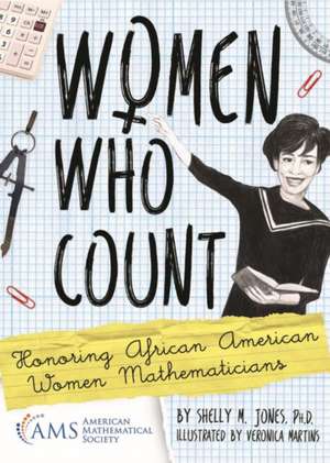 Women Who Count de Shelly M. Jones