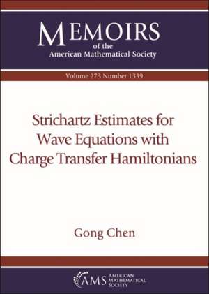 Strichartz Estimates for Wave Equations with Charge Transfer Hamiltonians de Gong Chen