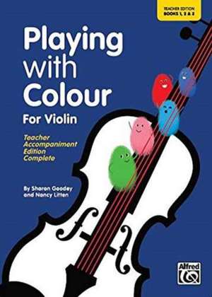 Playing with Colour for Violin, Teacher Book de SHARON GOODEY