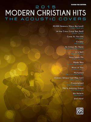 2015 Modern Christian Hits -- The Acoustic Covers