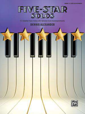 Five-Star Solos, Bk 3 de Dennis Alexander