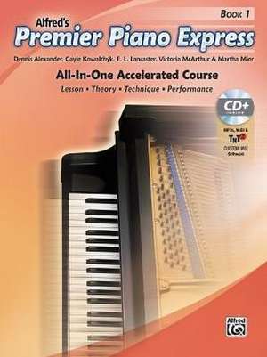 Premier Piano Express, Bk 1 de Dennis Alexander