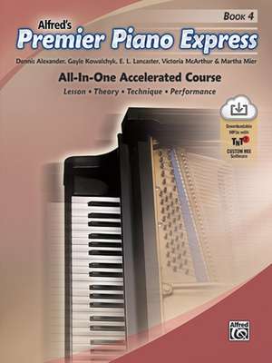 Premier Piano Express, Bk 4 de Dennis Alexander